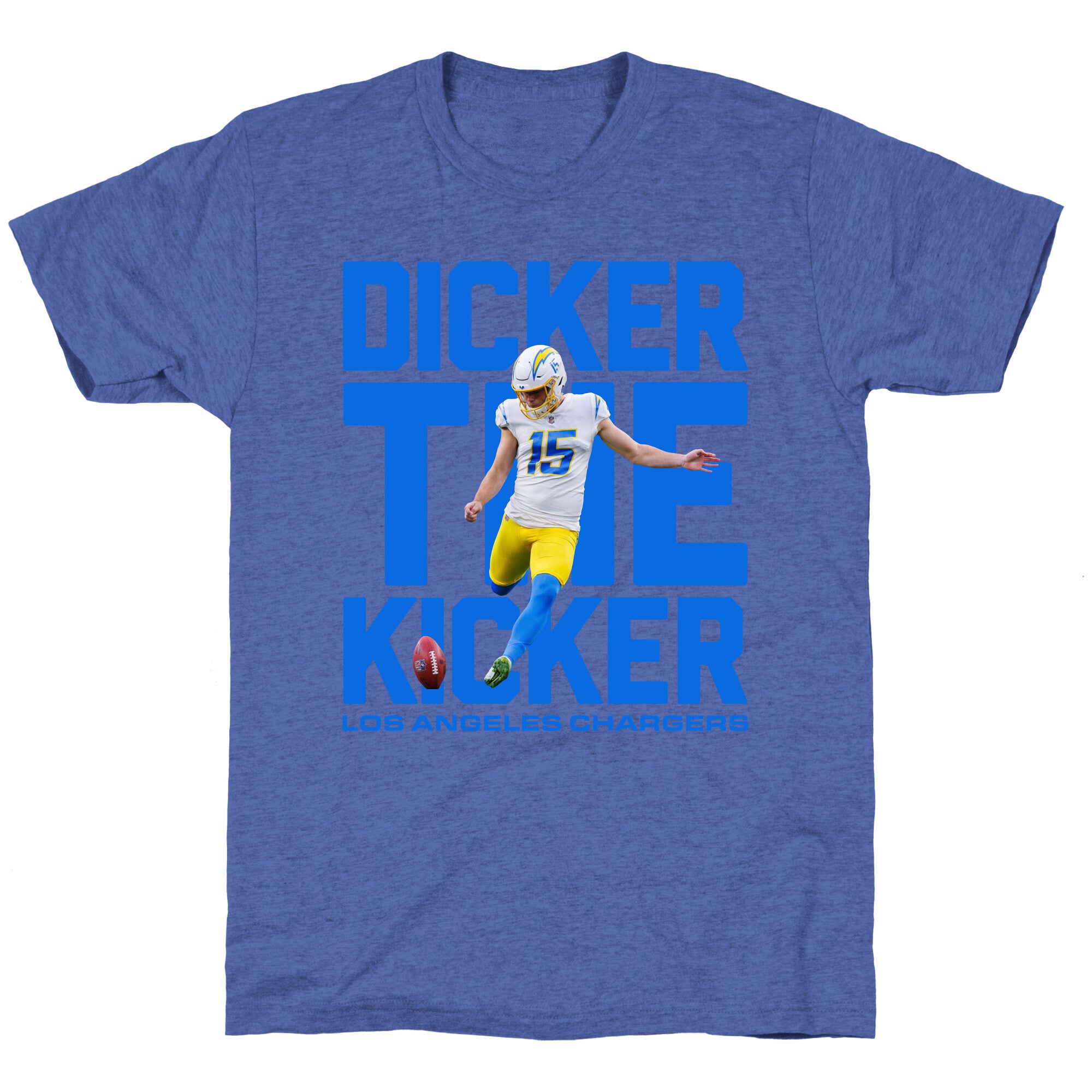 Dicker the Kicker Unisex Triblend Tee